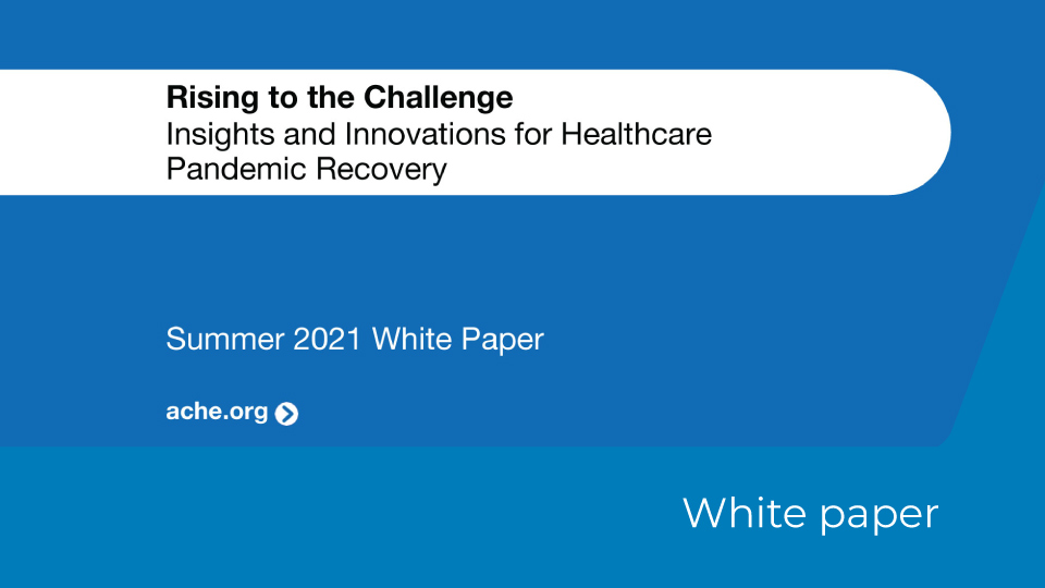 ACHE-Cerner-White-Paper_Summer-2021 cover