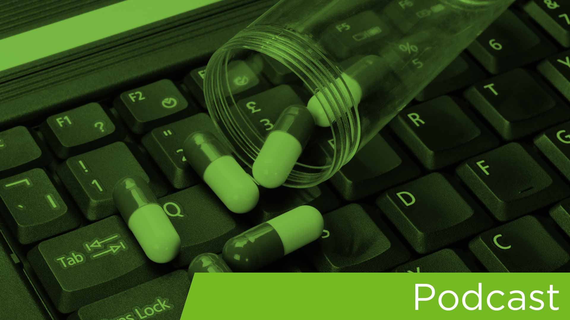podcast image_pills on keyboard_green overlay